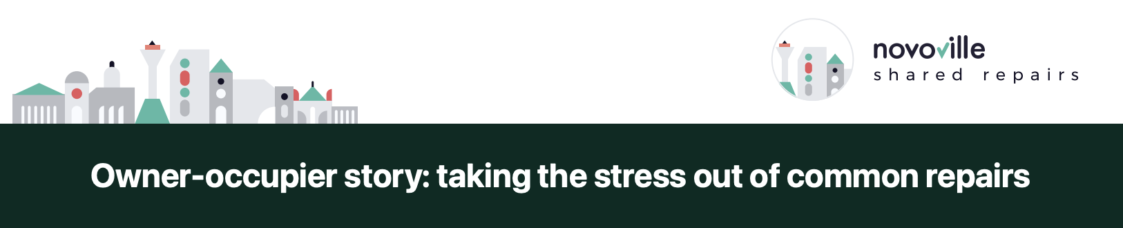 Owner-occupier story: Taking the stress out of common repairs